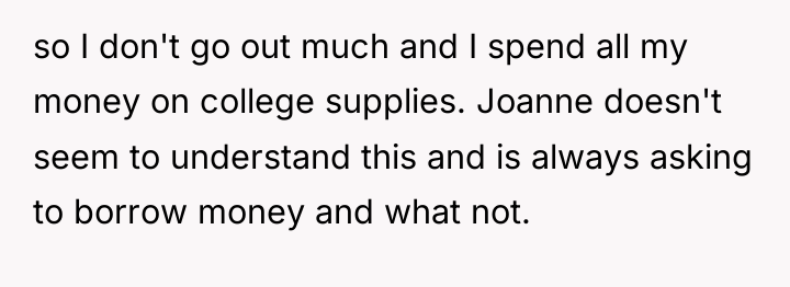 so I don't go out much and I spend all...