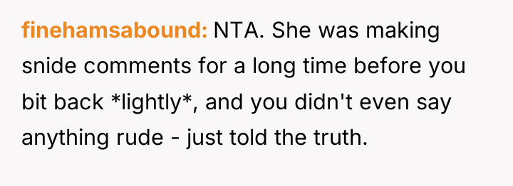 finehamsabound NTA. She was making snide comments for a long...