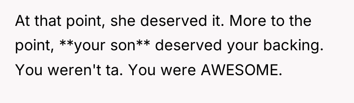 At that point, she deserved it. More to the point,...