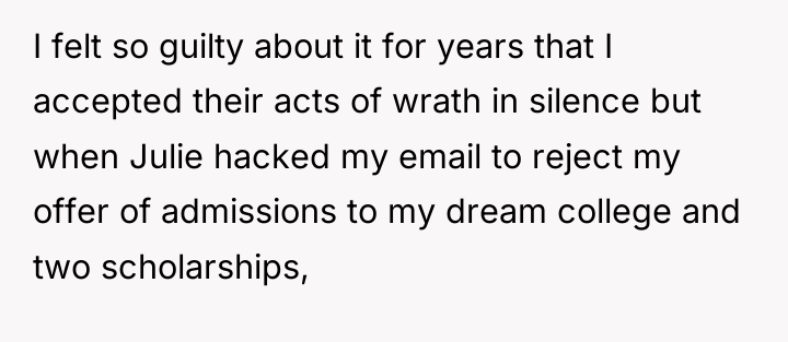 I felt so guilty about it for years that I...