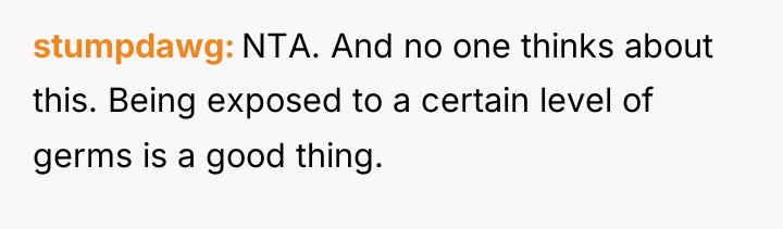 stumpdawg NTA. And no one thinks about this. Being exposed...