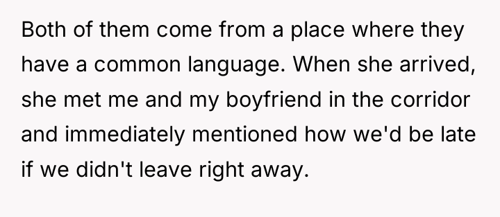 Both of them come from a place where they have...