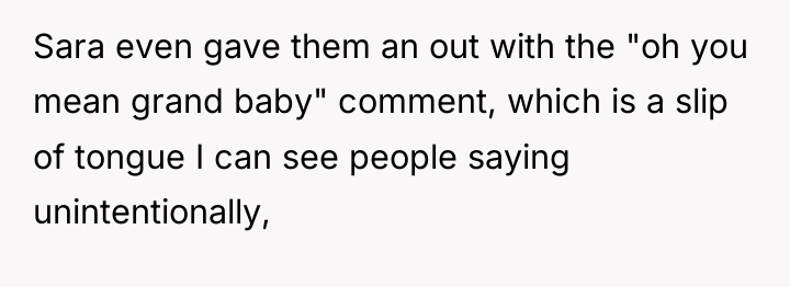 Sara even gave them an out with the "oh you...