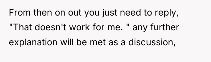 From then on out you just need to reply, "That...