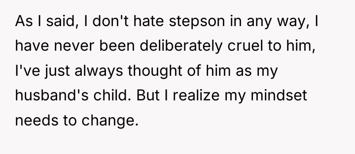 As I said, I don't hate stepson in any way,...