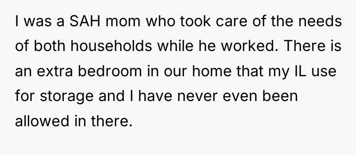 I was a SAH mom who took care of the...