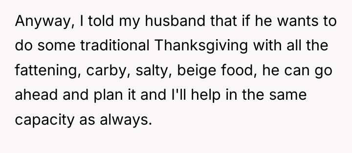 Anyway, I told my husband that if he wants to...