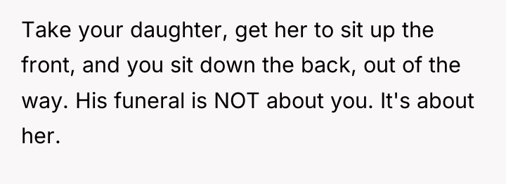 Take your daughter, get her to sit up the front,...