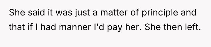She said it was just a matter of principle and...
