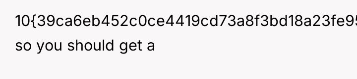 10{39ca6eb452c0ce4419cd73a8f3bd18a23fe95ab4febb092bc2ab1b542eeea82f} so you should get a