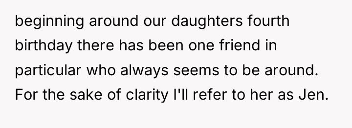 beginning around our daughters fourth birthday there has been one...