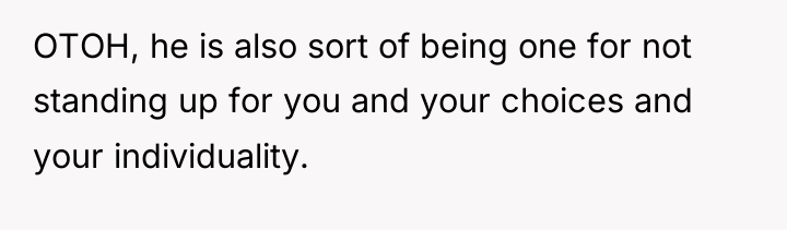 OTOH, he is also sort of being one for not...