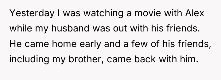 Yesterday I was watching a movie with Alex while my...