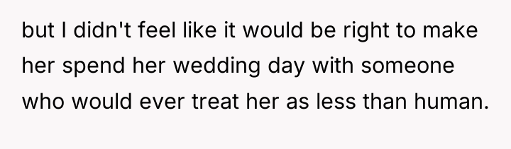 but I didn't feel like it would be right to...