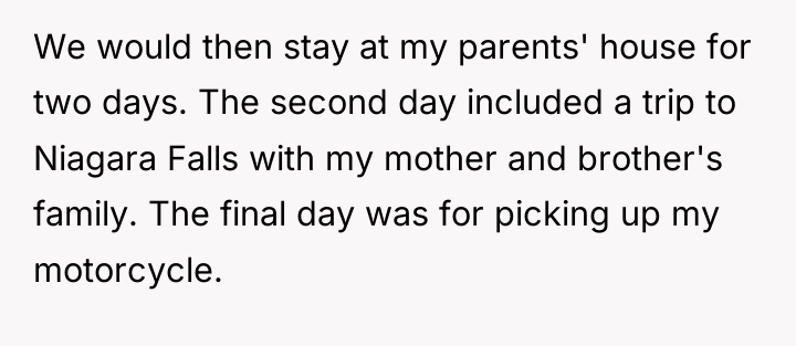 We would then stay at my parents' house for two...