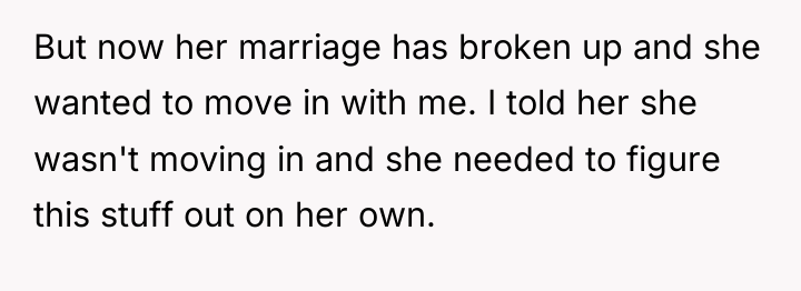But now her marriage has broken up and she wanted...