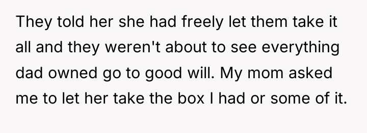They told her she had freely let them take it...