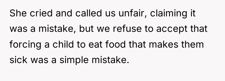 She cried and called us unfair, claiming it was a...