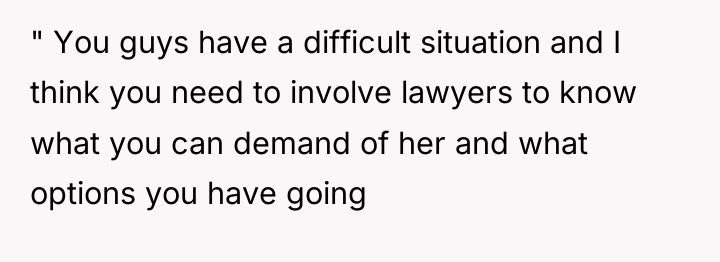 " You guys have a difficult situation and I think...