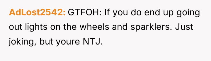 AdLost2542 GTFOH: If you do end up going out lights...