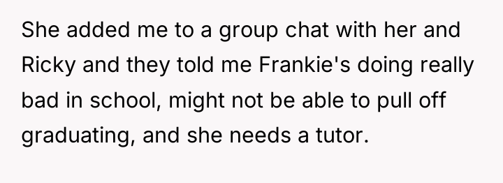 She added me to a group chat with her and...