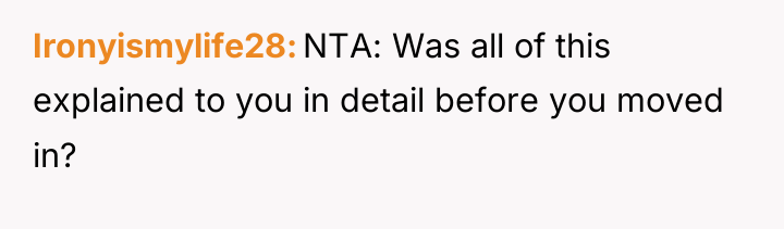 Ironyismylife28 NTA: Was all of this explained to you in...