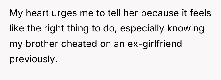My heart urges me to tell her because it feels...