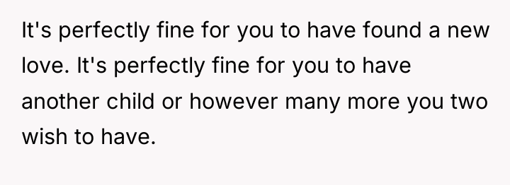 It's perfectly fine for you to have found a new...