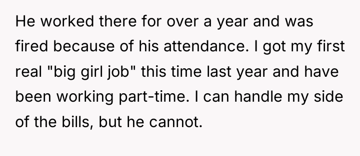 He worked there for over a year and was fired...