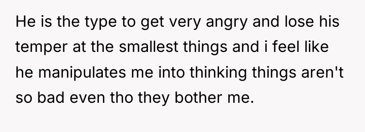 He is the type to get very angry and lose...