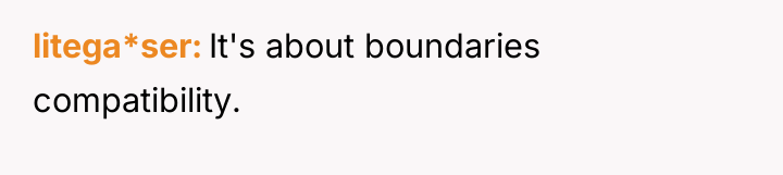 litega*ser It's about boundaries compatibility.