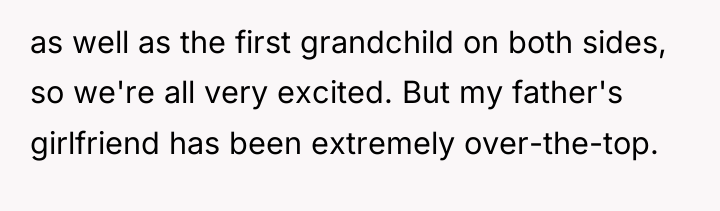 as well as the first grandchild on both sides, so...