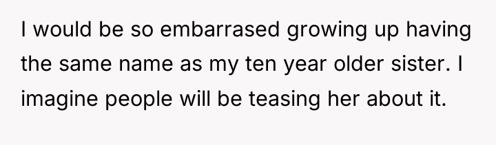 I would be so embarrased growing up having the same...