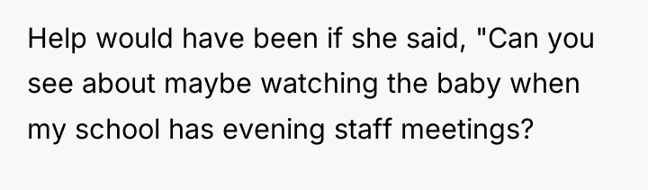 Help would have been if she said, "Can you see...