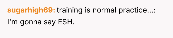 sugarhigh69 training is normal practice...: I'm gonna say ESH.