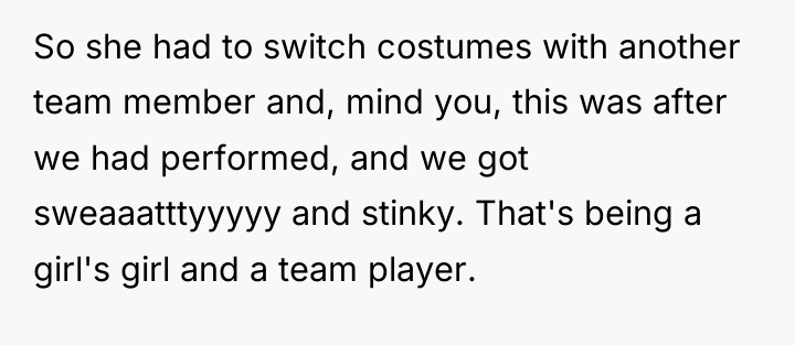 So she had to switch costumes with another team member...