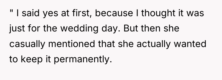 " I said yes at first, because I thought it...