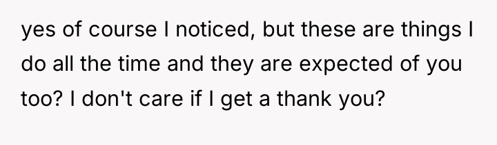 yes of course I noticed, but these are things I...