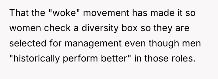 That the "woke" movement has made it so women check...