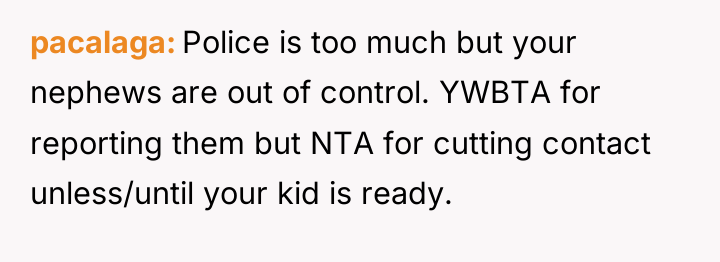 pacalaga Police is too much but your nephews are out...
