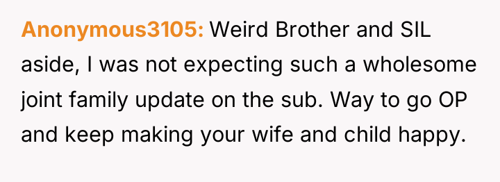 Anonymous3105 Weird Brother and SIL aside, I was not expecting...