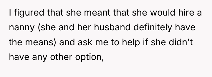 I figured that she meant that she would hire a...