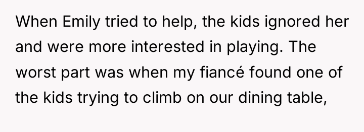 When Emily tried to help, the kids ignored her and...