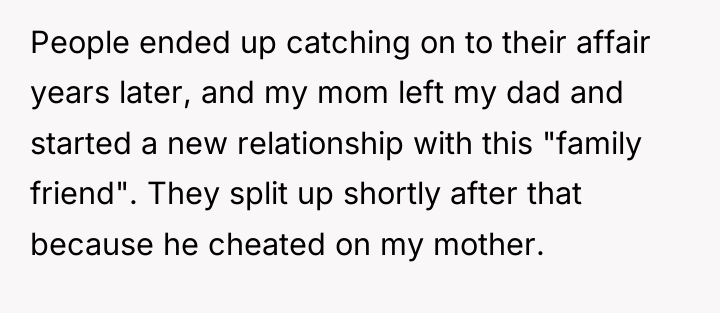 People ended up catching on to their affair years later,...