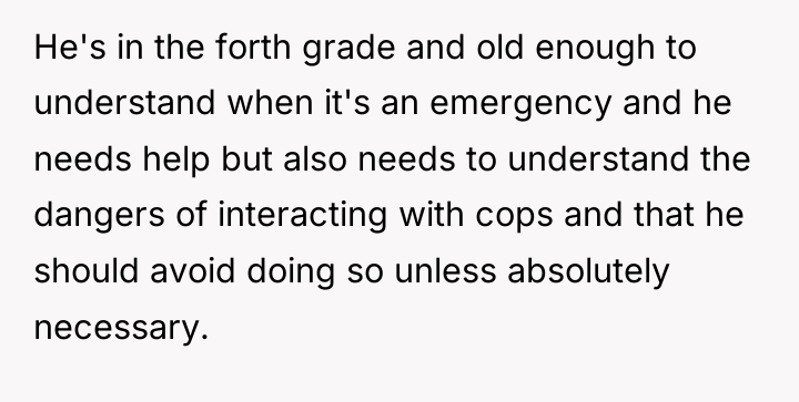 He's in the forth grade and old enough to understand...
