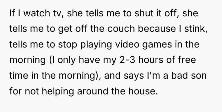 If I watch tv, she tells me to shut it...