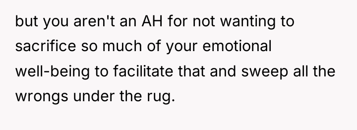 but you aren't an AH for not wanting to sacrifice...
