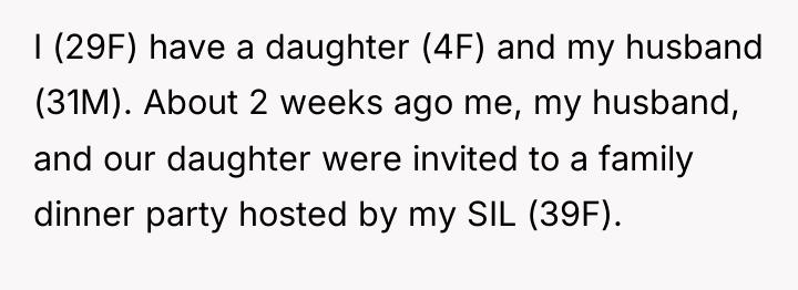 I (29F) have a daughter (4F) and my husband (31M)....