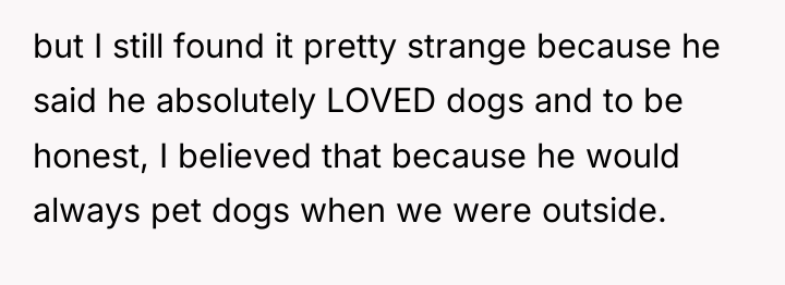 but I still found it pretty strange because he said...