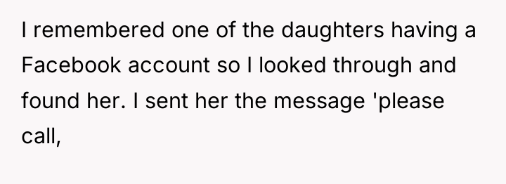 I remembered one of the daughters having a Facebook account...